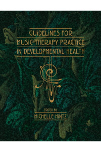 Guidelines for MT Practice in Developmental Care